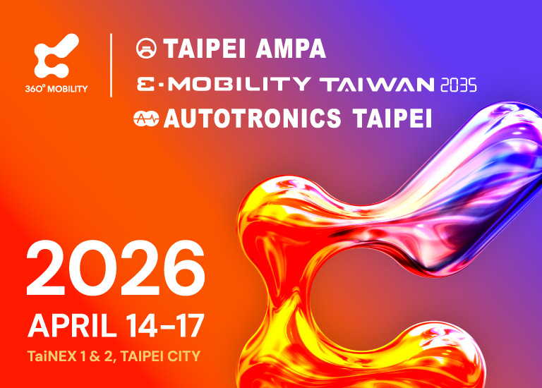TAIPEI AMPA/2026 & AUTOTRONICS TAIPEI-Fact Sheet TAIPEI AMPA/2026 & AUTOTRONICS TAIPEI-Fact Sheet
