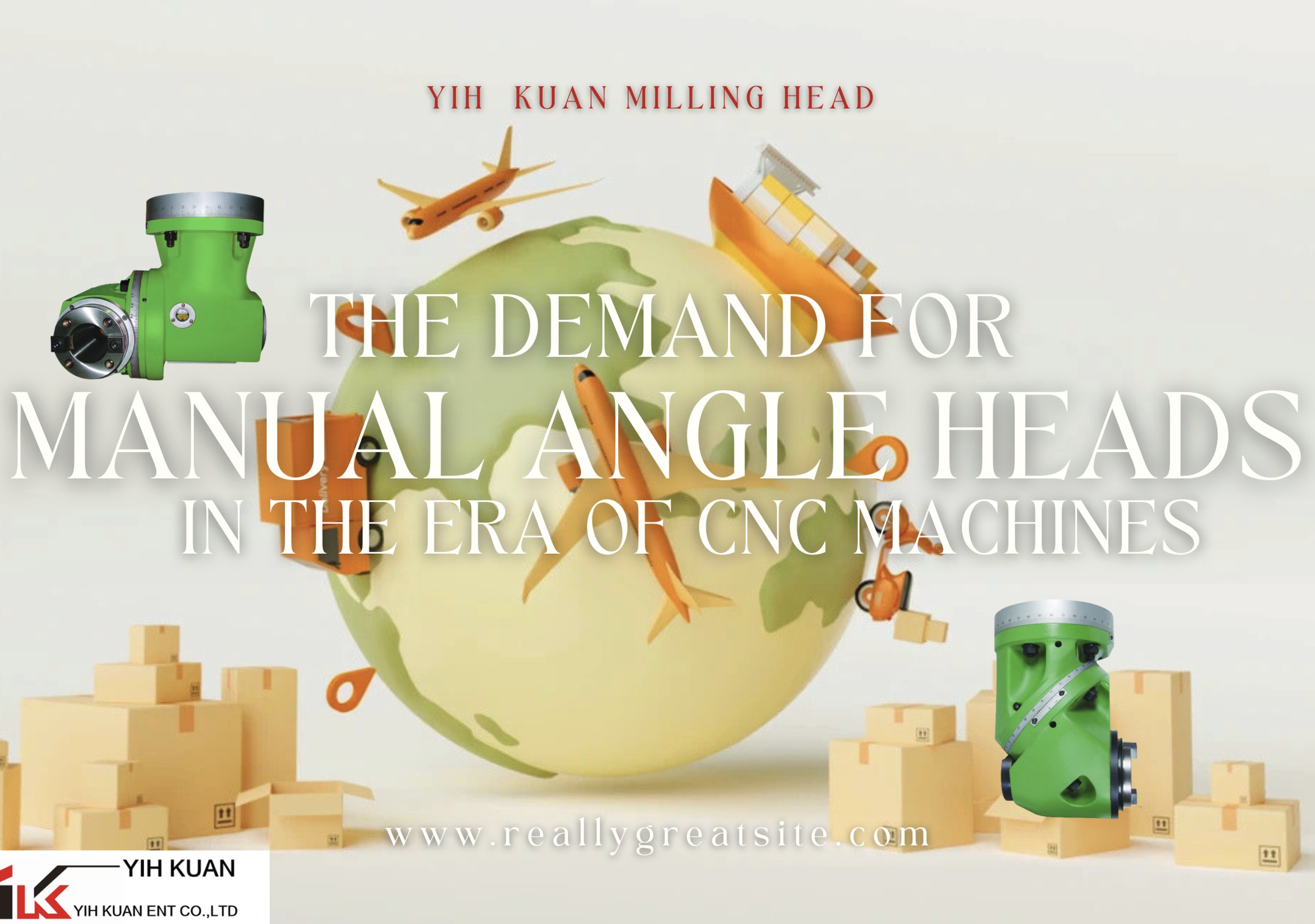 The Demand for Manual Angle Heads in the Era of CNC Machines